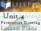 Planning Guide for AOP Art Electives Unit 4, Unit 4 is about perspective drawing and this article is about unit four.