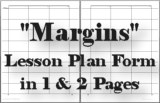 Margins Lesson Plan Form