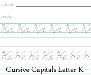 Connecting Cursive Capitals Letter K