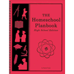 The Homeschool Planbook, High School Edition--Revised