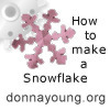 how to make a snowflake